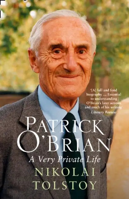 Patrick O’Brian by Nikolai Tolstoy