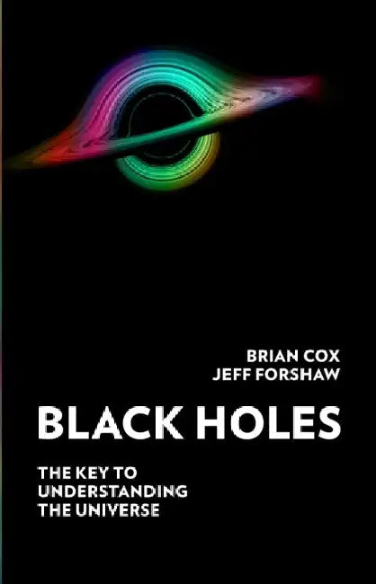 Black Holes by Professor Brian Cox