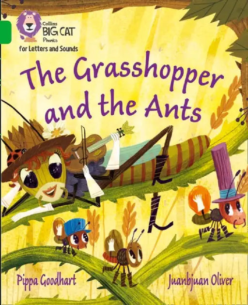 The Grasshopper and the Ants by Pippa Goodhart