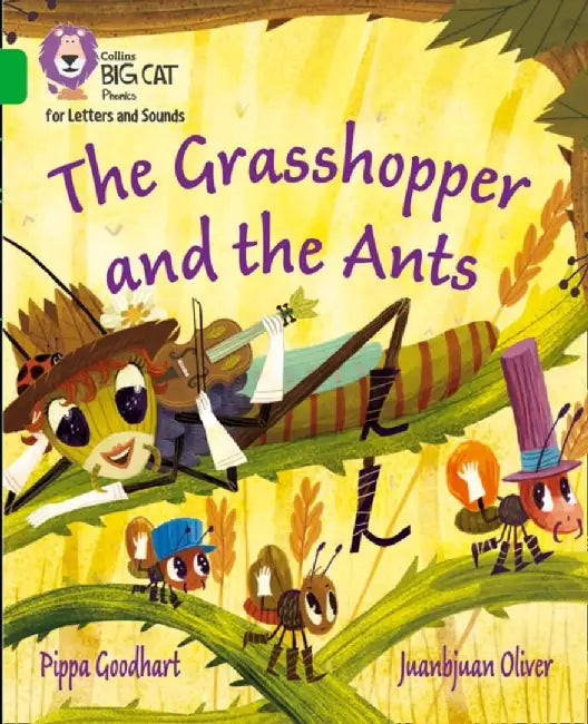 The Grasshopper and the Ants by Pippa Goodhart