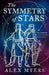 The Symmetry of Stars by Ray Power