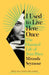 I Used to Live Here Once by Miranda Seymour