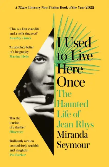I Used to Live Here Once by Miranda Seymour