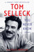 You Never Know: A Memoir by Tom Selleck