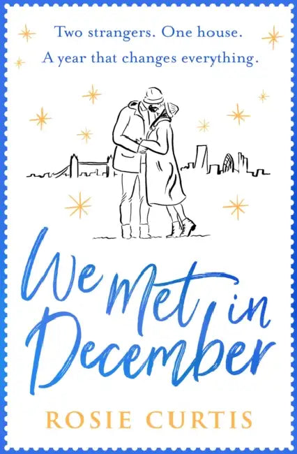 We Met in December by Rosie Curtis