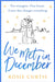 We Met in December by Rosie Curtis