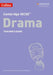 Cambridge IGCSE™ Drama Teacher’s Guide by Emma Hollis