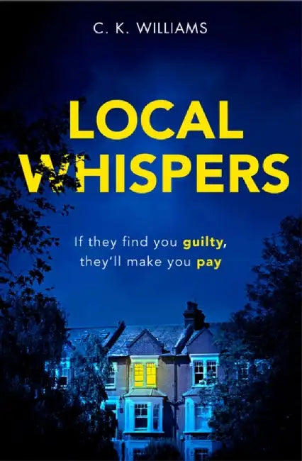 Local Whispers by C. K. Williams