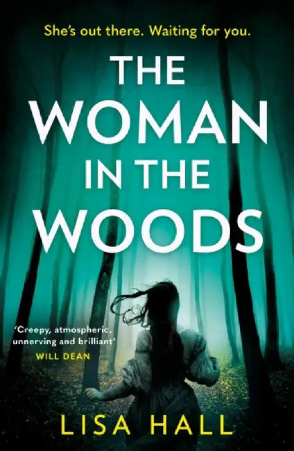 The Woman in the Woods by Lisa Hall