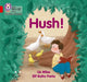 Hush!: Band 02a/Red a by Liz Miles