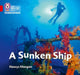 A Sunken Ship by Hawys Morgan