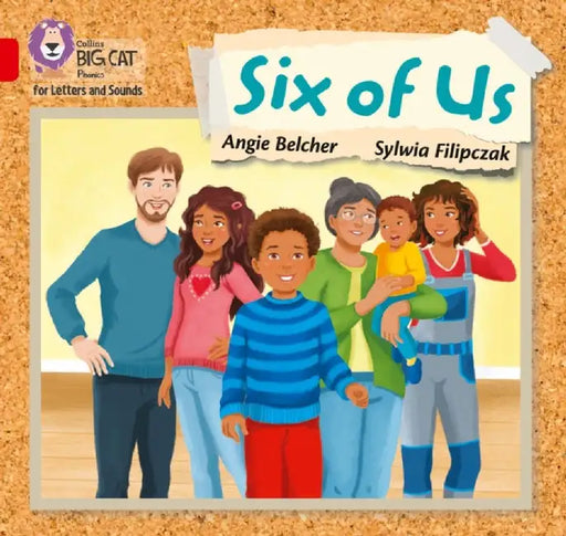 Six of us by Angie Belcher
