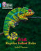 Reptiles Break Rules by Isabel Thomas