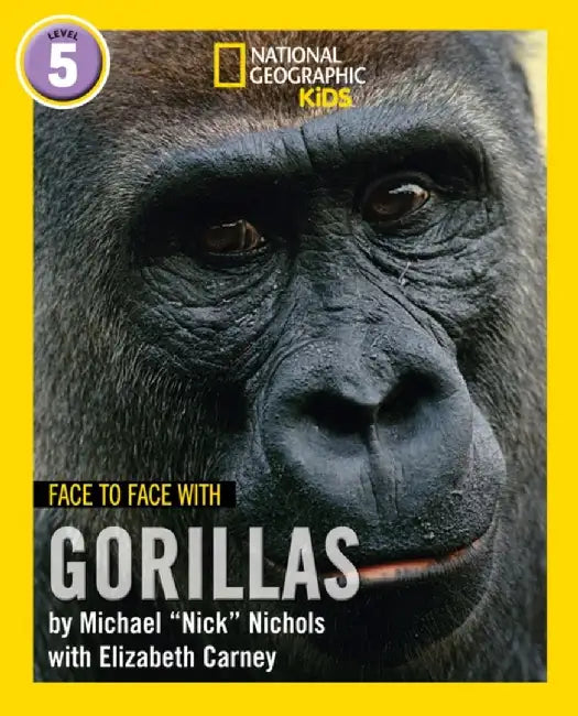 Face to Face with Gorillas by Michael Nichols