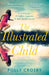 The Illustrated Child by Polly Crosby