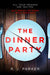 The Dinner Party by R. J. Parker