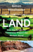 Land by Ananish Chaudhuri