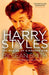 Harry Styles: The Making of a Modern Man by Sean Smith