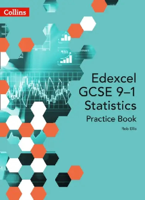 Edexcel GCSE (9-1) Statistics Practice Book: Second Edition by Collins Uk