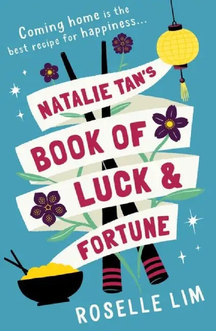 Natalie Tan’s Book of Luck and Fortune by Roselle Lim