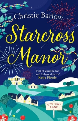 Starcross Manor by Christie Barlow