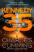 KENNEDY 35 by Charles Cumming