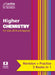Complete Revision and Practice Sqa Exams - Higher Chemistry Complete Revision and Practice: Revise Curriculum for Excellence Sqa Exams by Leckie