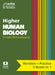 Complete Revision and Practice Sqa Exams - Higher Human Biology Complete Revision and Practice: Revise Curriculum for Excellence Sqa Exams by Leckie