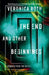 The End and Other Beginnings by Veronica Roth