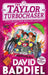 The Taylor TurboChaser by David Baddiel