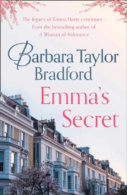 Emma’s Secret by Barbara Taylor Bradford