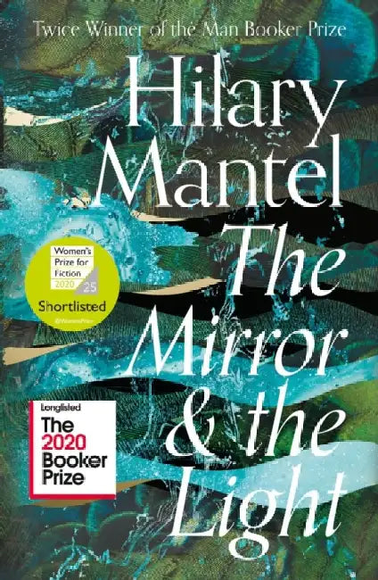 The Mirror and the Light by Karen Archey