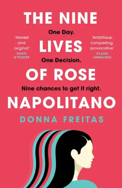The Nine Lives of Rose Napolitano by Donna Freitas