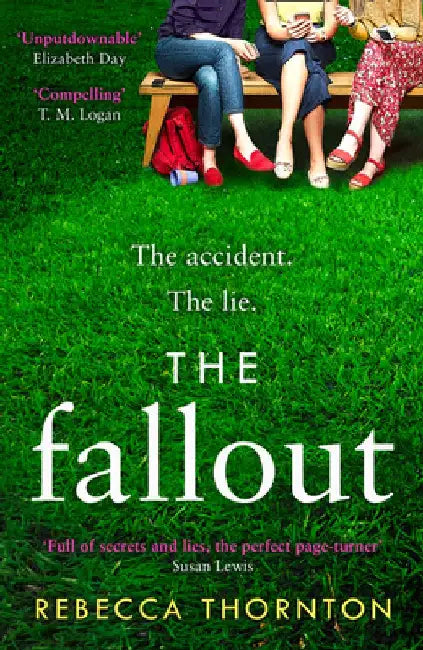 The Fallout by Rebecca Thornton