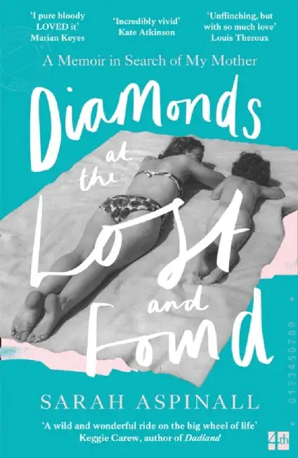 Diamonds at the Lost and Found by Sarah Aspinall