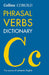 Collins Cobuild Phrasal Verbs Dictionary by Collins Uk