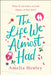The Life We Almost Had by Amelia Henley