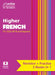 Complete Revision and Practice Sqa Exams - Higher French Complete Revision and Practice: Revise Curriculum for Excellence Sqa Exams by Leckie