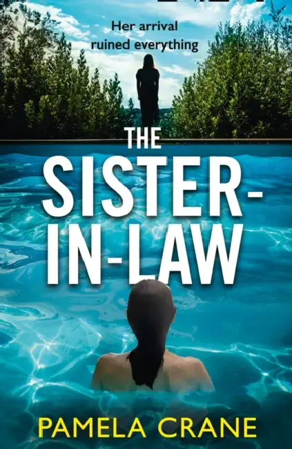 The Sister-in-Law by Pamela Crane