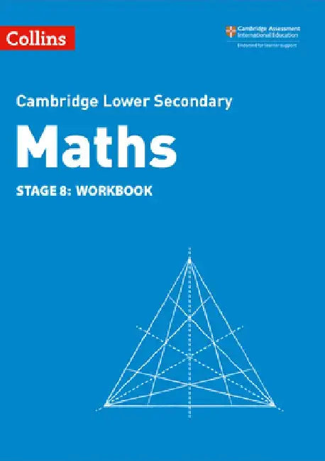 Lower Secondary Maths Workbook: Stage 8 by Belle Cottingham