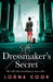 The Dressmaker’s Secret by Lorna Cook