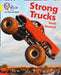 Strong Trucks: Band 03/Yellow by Sarah Snashall