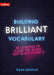 Building Brilliant Vocabulary by Katie Ashford