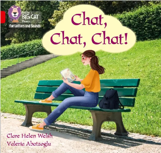 Collins Big Cat Phonics for Letters and Sounds - Chat, Chat, Chat!: Band 2a/Red a by Clare Helen Welsh