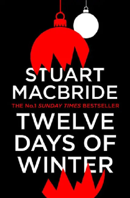 Twelve Days of Winter by Stuart MacBride