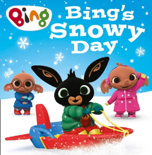 Bingâ€™s Snowy Day by HarperCollins Childrenâ€™s Books