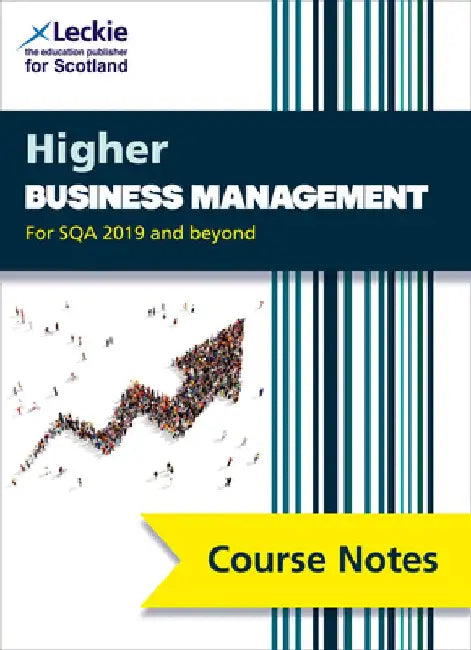 Course Notes for Sqa Exams - Higher Business Management Course Notes (Second Edition): For Curriculum for Excellence Sqa Exams by Lee Coutts