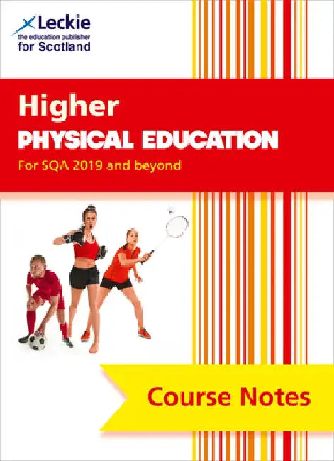 Course Notes for Sqa Exams - Higher Physical Education Course Notes (Second Edition): Course Notes for Sqa Exams by Linda McLean