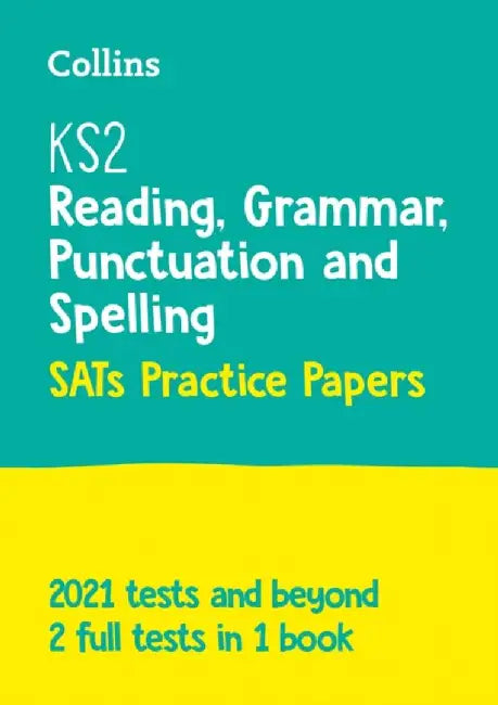 KS2 English Reading, Grammar, Punctuation and Spelling SATs Practice Papers by Collins KS2