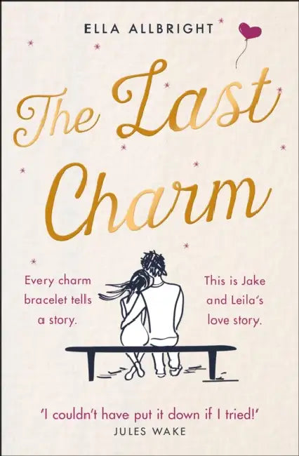 The Last Charm by Ella Allbright